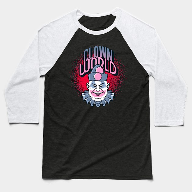 Clown World Baseball T-Shirt by SouthPasadenaTeeShop